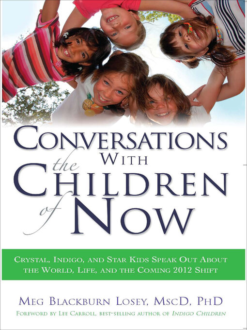 Title details for Conversations With the Children of Now by Meg Blackburn Losey - Available